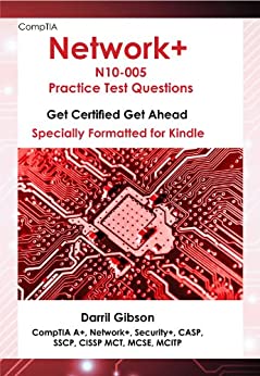 CompTIA Network+ N10 005 Practice Test Questions (Get Certified Get Ahead)
