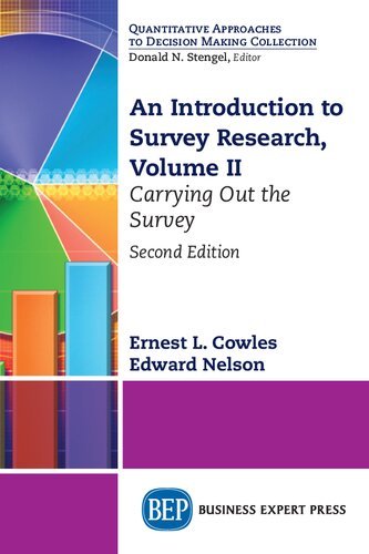 An Introduction to Survey Research, Volume II: Carrying Out the Survey, 2nd Edition [PDF]