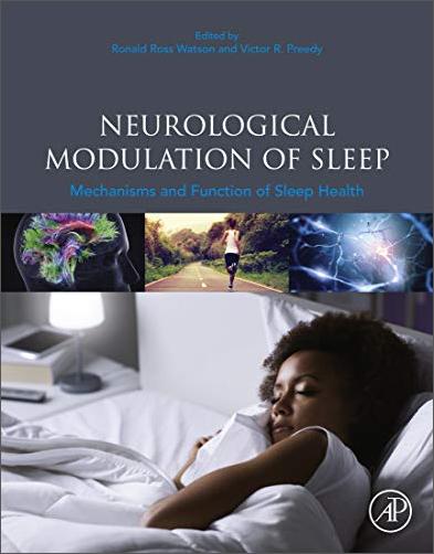 Neurological Modulation of Sleep: Mechanisms and Function of Sleep Health [EPUB]