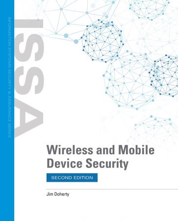 Wireless and Mobile Device Security, 2nd Edition