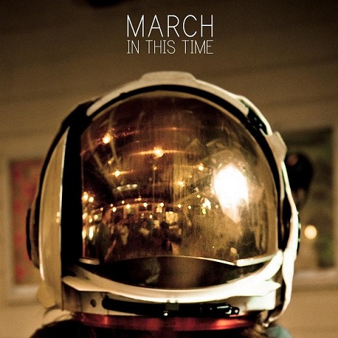 March - In This Time (2021)