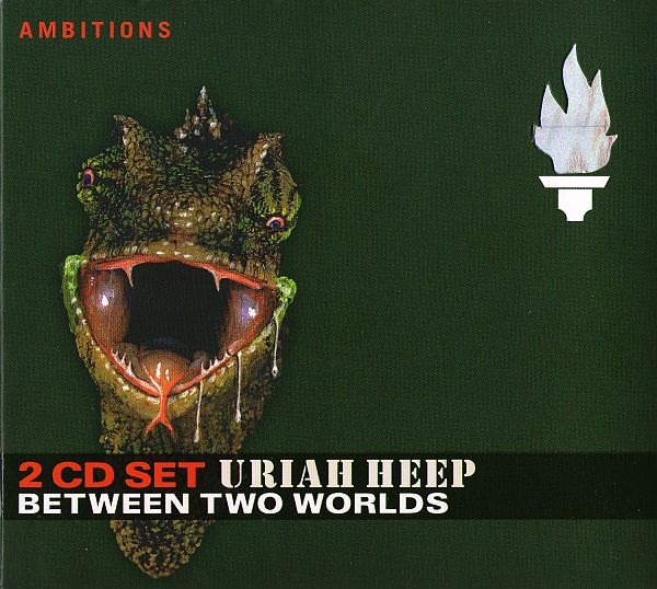 Uriah Heep - Between Two Worlds (2CD) (2005) FLAC