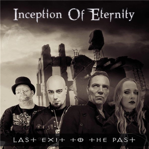 Inception Of Eternity - Last Exit to the Past (2021) FLAC