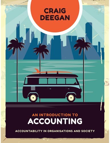 An Introduction to Accounting: Accountability in Organisations and Society