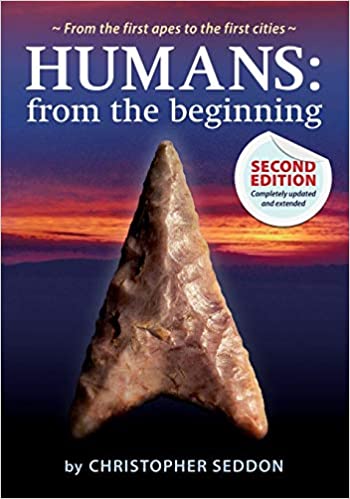 Humans: From the Beginning: From the First Apes to the First Cities, 2nd Edition