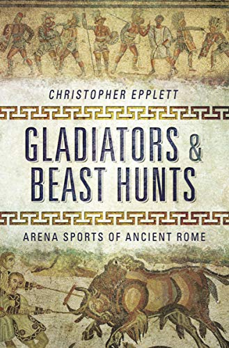 Gladiators and Beast Hunt
