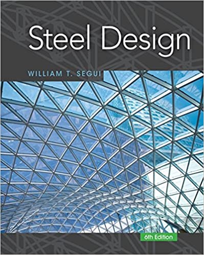 Steel Design, 6th Edition