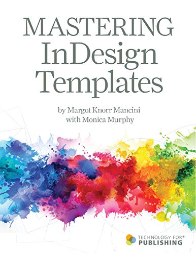 Mastering InDesign Templates