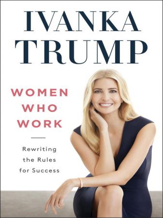 Women Who Work: Rewriting the Rules for Success (True EPUB)