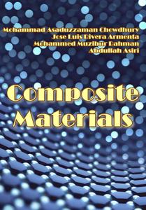 Composite Materials by Mohammad Asaduzzaman Chowdhury