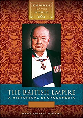 The British Empire: A Historical Encyclopedia [2 volumes] [EPUB]