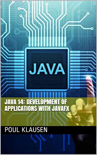 Java 14: Development Of Applications With Javafx