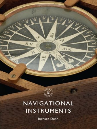 Navigational Instruments (Shire Library)