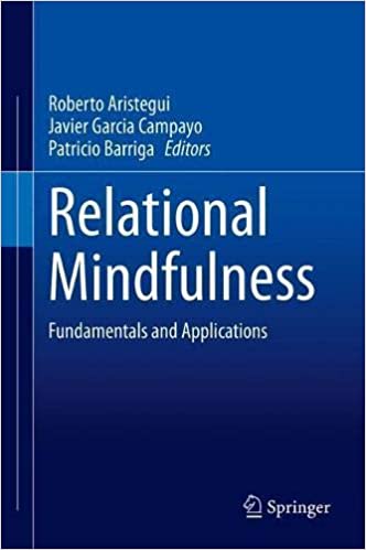 Relational Mindfulness: Fundamentals and Applications