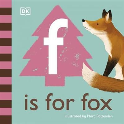 F is for Fox (Board book) by DK