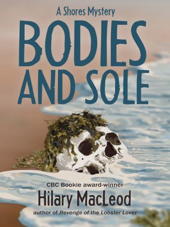 Bodies and Sole (The Shores Mysteries)