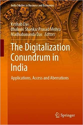 The Digitalization Conundrum in India: Applications, Access and Aberrations