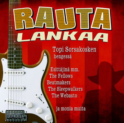 Various artists - Rautalankaa - Topi Sorsakosken Hengessä (2015)