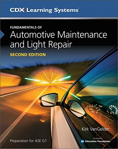 Fundamentals of Automotive Maintenance and Light Repair, 2nd Edition [EPUB]
