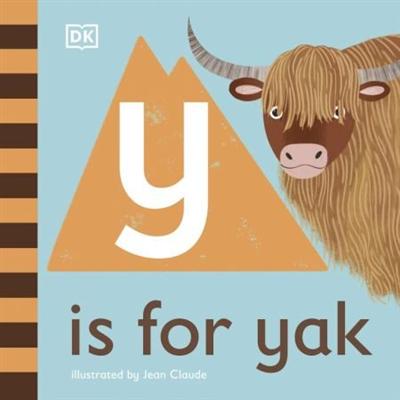 Y is for Yak (Board book) by DK