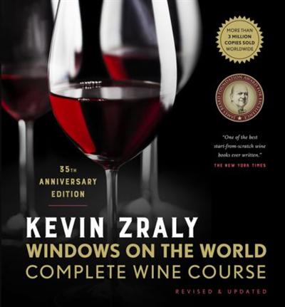 Kevin Zraly Windows on the World Complete Wine Course, 35th Anniversary Edition