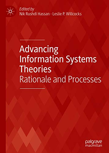 Advancing Information Systems Theories: Rationale and Processes