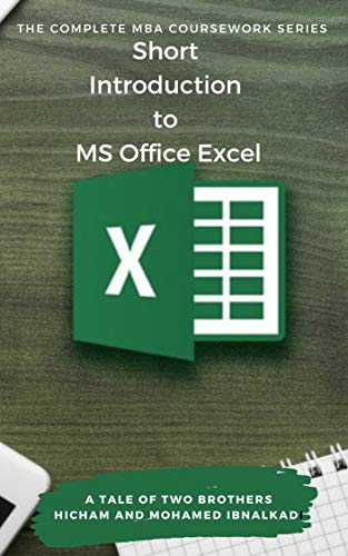 Short Introduction to MS Office Excel