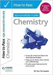 How to Pass SQA Advanced Higher Chemistry