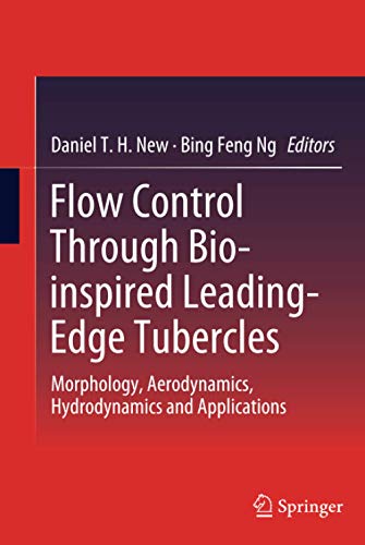 Flow Control Through Bio inspired Leading Edge Tubercles (EPUB)