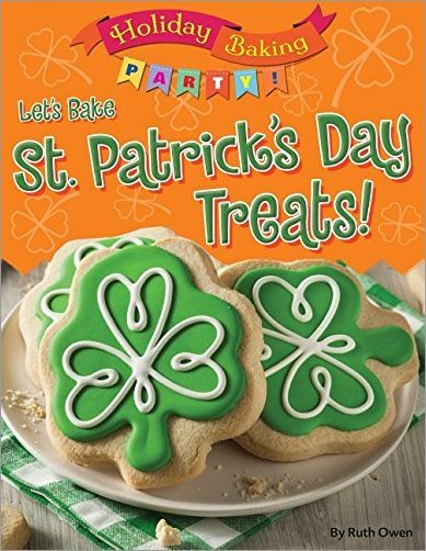 Let's Bake St. Patrick's Day Treats!