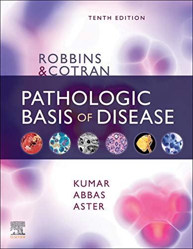 Robbins & Cotran Pathologic Basis of Disease, 10th Edition [EPUB]