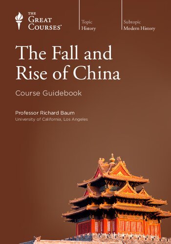 The Fall and Rise of China [The Great Courses]
