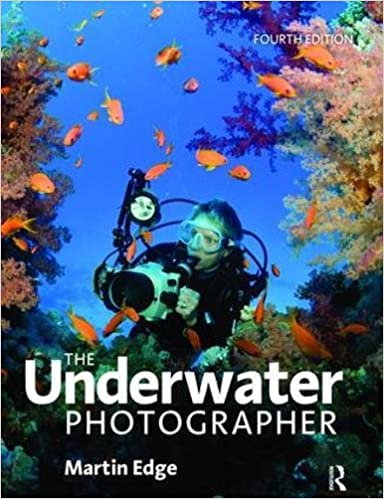 The Underwater Photographer, 4th Edition (PDF)