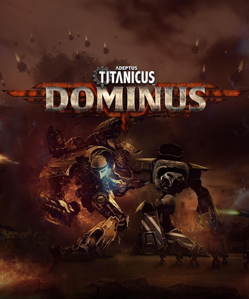 Adeptus Titanicus: Dominus (2021/ENG/MULTi4/RePack  FitGirl)