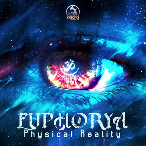 Euphorya - Physical Reality EP (2021)