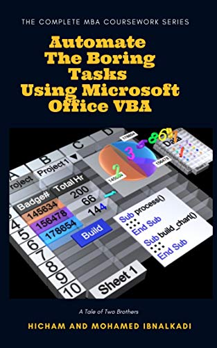 Automate The Boring Tasks Using Microsoft Office VBA