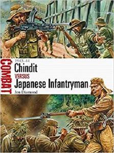 Chindit vs Japanese Infantryman: 1943 44 (Combat) (PDF)