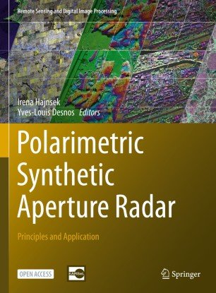 Polarimetric Synthetic Aperture Radar: Principles and Application (Remote Sensing and Digital Image Processing)