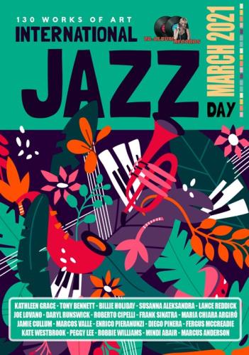 International Jazz Day: March Release (2021)