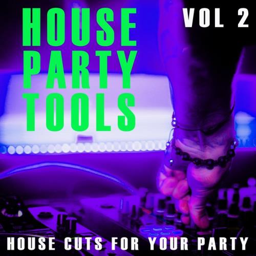 House Party Tools Vol 2 (2021)
