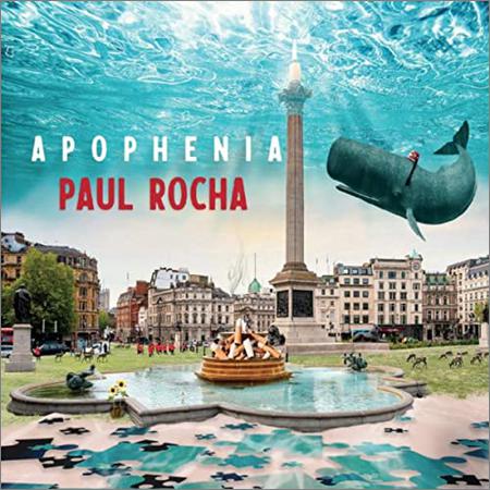 Paul Rocha  - Apophenia  (2021)