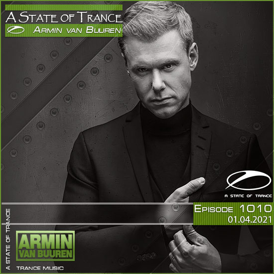Armin van Buuren - A State of Trance Episode 1010 (01.04.2021)