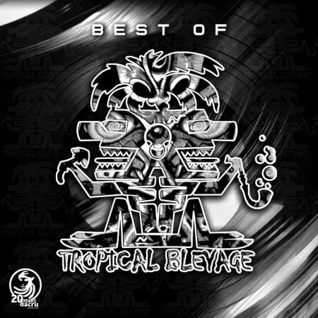 Tropical Bleyage - Best Of Tropical Bleyage (2021)
