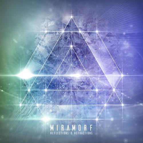 Miramorf - Reflections And Refractions (2021)