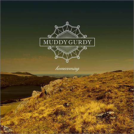 Muddy Gurdy  - Homecoming  (2021)