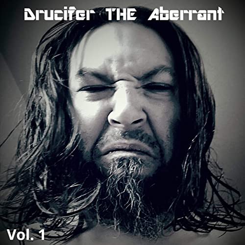 Drucifer The Aberrant - Vol. 1 - (2021) FLAC