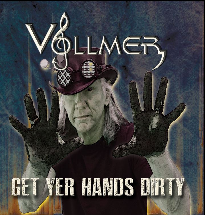 Brian Vollmer - Get Yer Hands Dirty 2017