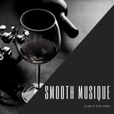 Jazz Cafe Musique Paris   Smooth musique de club et pub Paris (2021)