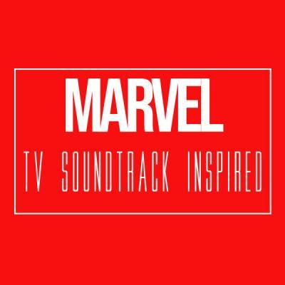 Various Artists   Marvel TV Soundtrack (Inspired) (2021)
