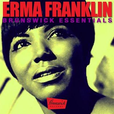 Erma Franklin   Brunswick Essentials (2021)